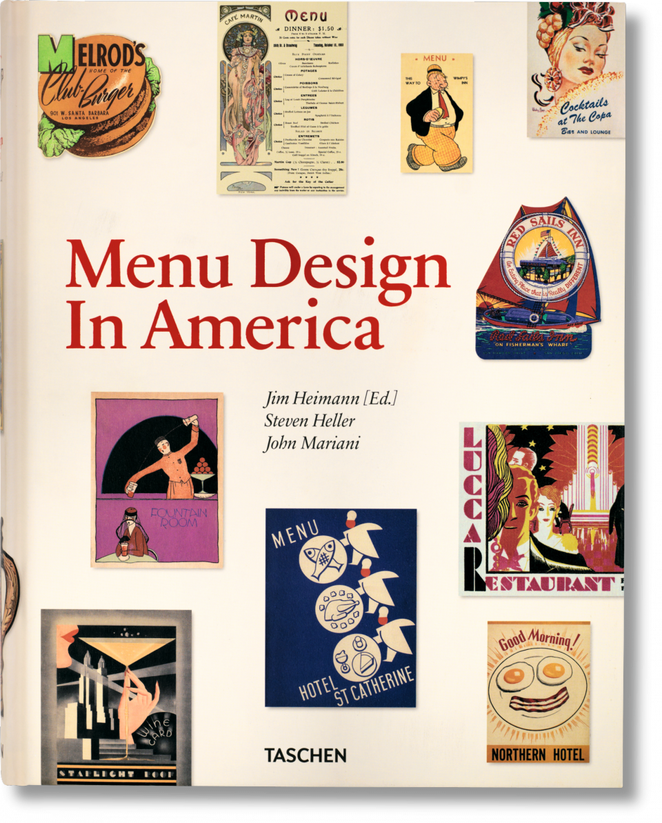 アート・デザイン・音楽 MENU DESIGN IN AMERICA TASCHEN Taschen Menu Design in America, 1850–1985 | $66.00 | Saint